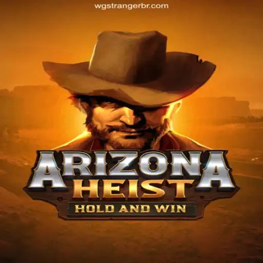 ArizonaHeist: The Thrill of the West with wg stranger Oficial 💯️ - O melhor cassino online do Brasil